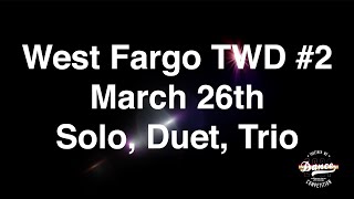 West Fargo TWD #2 Solo, Duets, Trios