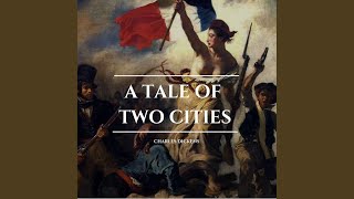 Chapter 58 - A Tale of Two Cities