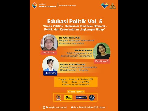 GREEN POLITICS : DEMOKRASI, DINAMIKA EKONOMI POLITIK, DAN KEBERLANJUTAN LINGKUNGAN HIDUP