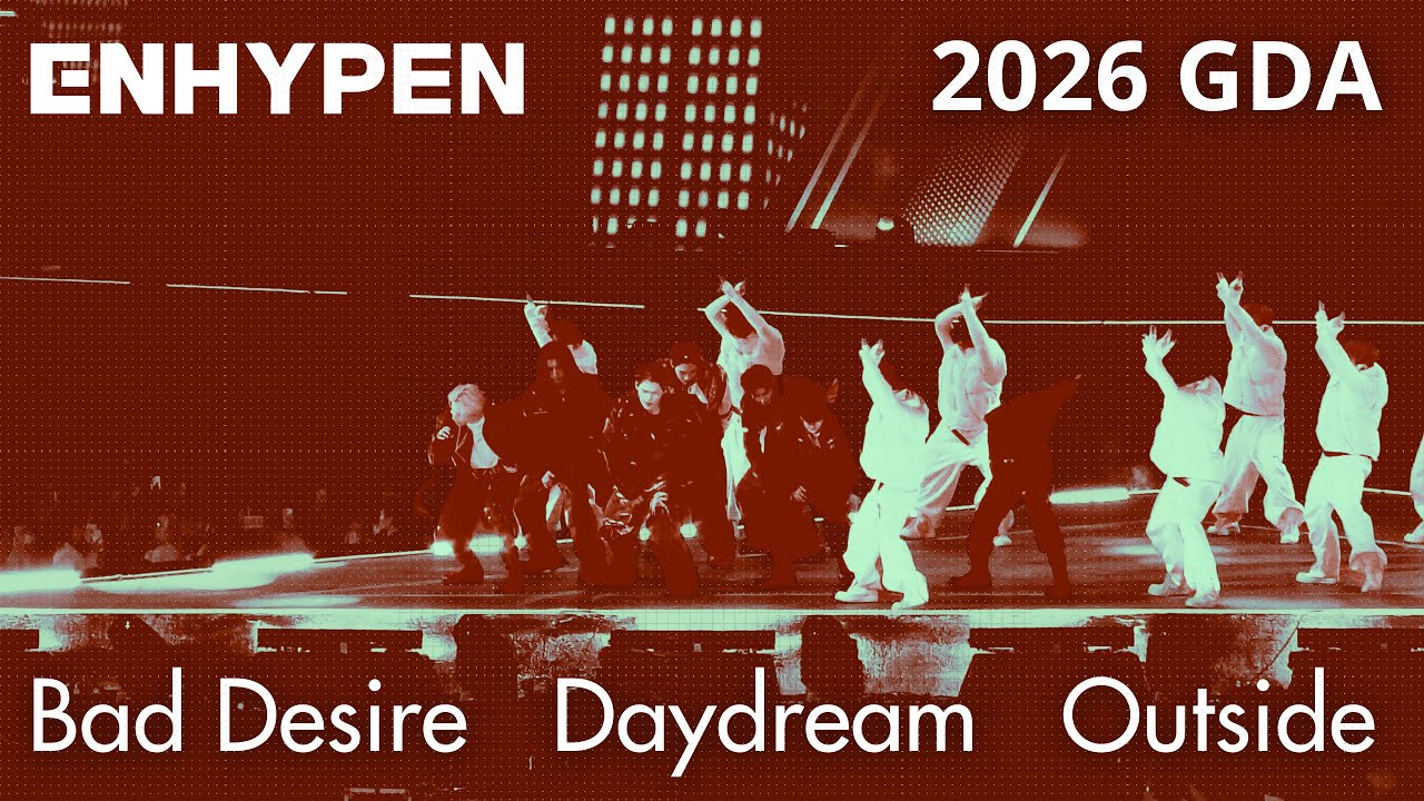 ENHYPEN 엔하이픈 - Bad Desire + Daydream + Outside @ 2026 Golden Disc Awards 골든디스크40 FanCam 직캠 260110