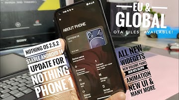 nothing phone 1 android 14 stable update nothing os 2.5.2 | new customizations and stability