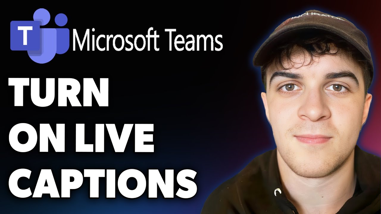 How to Turn on Live Captions in Microsoft Teams (Full 2025 Guide)