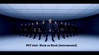 NCT 2018 - Black on Black  [Instrumental]