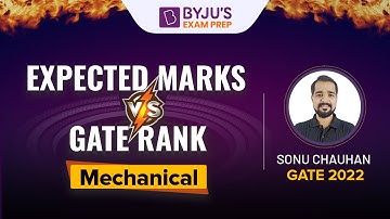 GATE 2022 | Mechanical | Expected Marks Vs GATE Rank | Sonu Chauhan