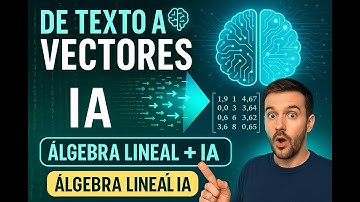 ¿Por qué el Álgebra Lineal es REALMENTE el corazón del Machine Learning?