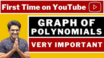 First Time On YouTube | Graph of Polynomials | VERY IMPORTANT | BHANNAT MATHS