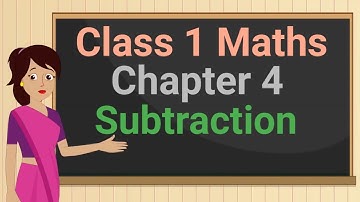 Class 1 Maths Chapter 4 