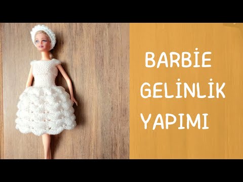 BARBİE GELİNLİK VE TAÇ YAPIMI - Barbie Giysi Yapımı - Barbie Doll Bridal Gown & Coronet Making