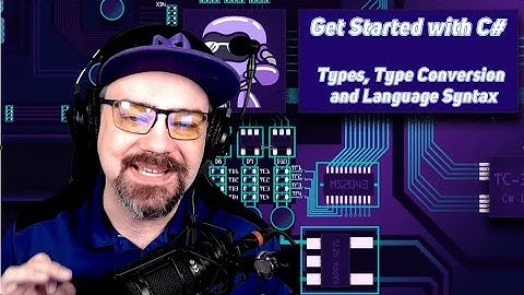 Learn C# with CSharpFritz - Ep 1: Types, Type Conversion, and C# Language Syntax