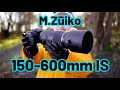 Om system mzuiko 150600mm is ed the longest m43 lens and its great  red35 review