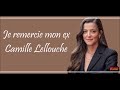 Camille Lellouche - Je remercie mon ex (Lyrics/Paroles)