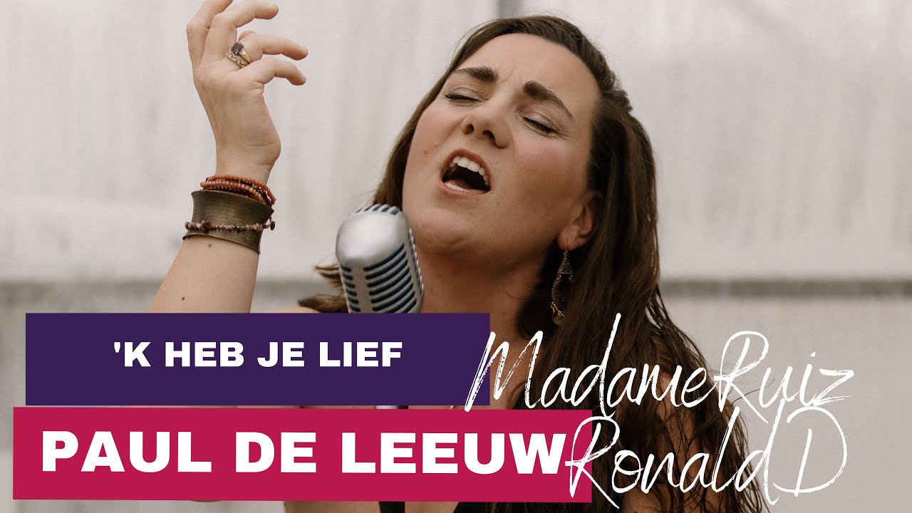 'k heb je lief - Paul de Leeuw cover by MadameRuiz & RonaldD - YouTube