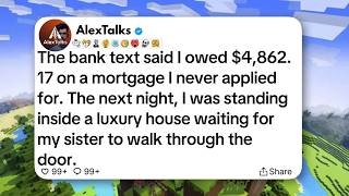 The bank text said I owed $4,862 17 on a mortgage I never applied for