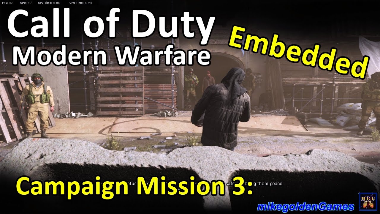 Modern Warfare Campaign Mission Three: Embedded