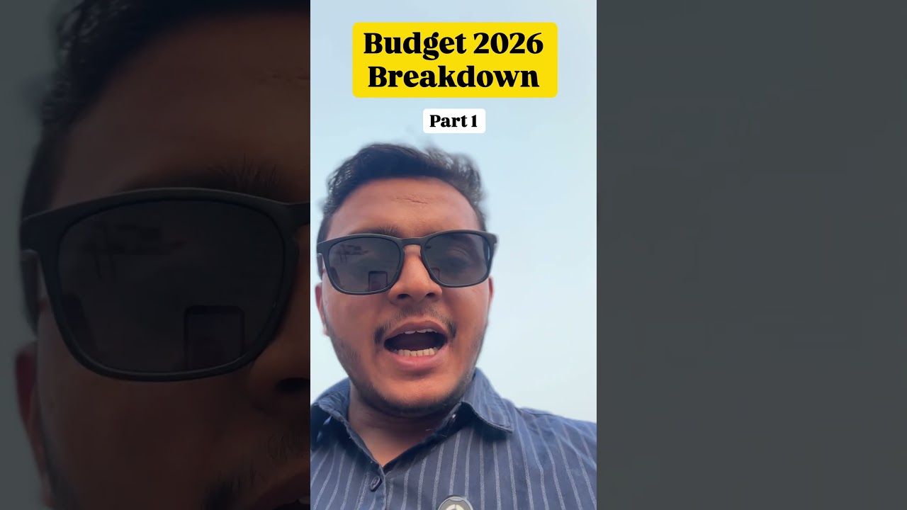 Budget 2026 Explained | Full Breakdown, Key Announcements & What It Means for You
