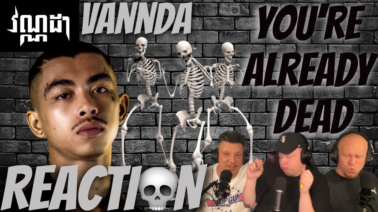 🇰🇭 VANNDA | YOU'RE ALREADY DEAD | REACTION