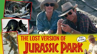 The Lost Version of Jurassic Park