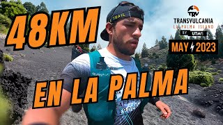 DESASTRE en la Maratón de TRANSVULCANIA 2023 | 48Km de SUFRIMIENTO en LA PALMA