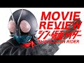 It could have been better  shin kamen rider review