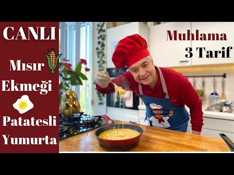 Canlı ❗️ 3 Tarif  🌽 Nefis Mısır Ekmeği | Tam Kıvamında Muhlama | Patatesli Yumurta Chef Oktay Usta