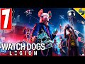 Watch Dogs Legion (Легион) ➤ Часть 7 ➤ Прохождение Без Комментариев На Русском ➤ ПК [2020]