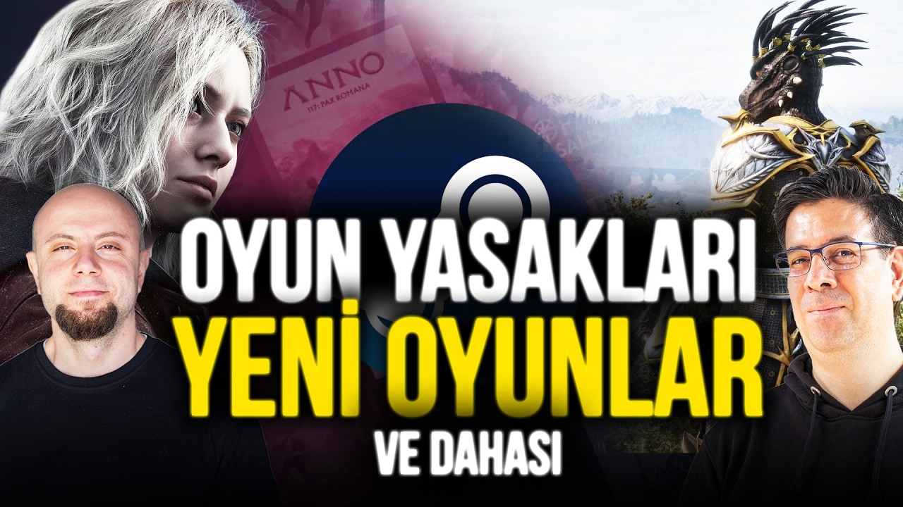 STEAM VE PLATFORM YASAKLARINDA SON DURUM NEDİR? - GündemOS Oyun Haberleri #OYUNUMADOKUNMA
