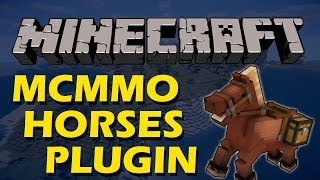 Give your horse abilities and upgrade it in Minecraft with MCMMO Horses Plugin