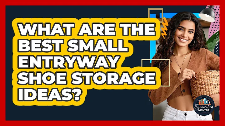 What Are The Best Small Entryway Shoe Storage Ideas? - Your Organization Mentor