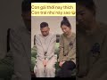 con gái thời nay thích con trai như này sao