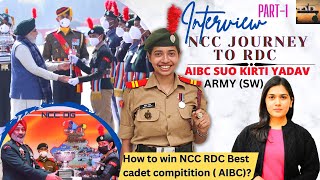 Journey to RDC | Best Strategy with AIBC SUO Kirti Yadav in Detail | NCC CADET | MUST WATCH 👍 screenshot 5