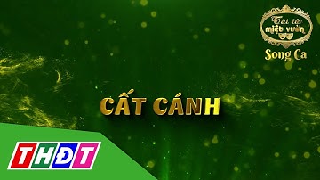 18 cặp thí sinh vào vòng Cất cánh Gameshow Tài tử miệt vườn 2023 song ca | THDT