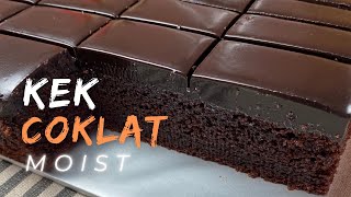 Kek Coklat Moist Ganache Versi Bakar | Resepi Mudah Confirm Menjadi