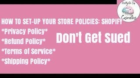 How To Set-Up Your Store Policies: Shopify DON