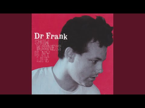 Dr. Frank — Bitter Homes and Gardens