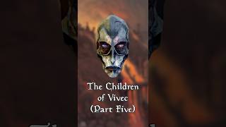 The Children of Vivec (Part Five) #elderscrolls #morrowind #skyrim