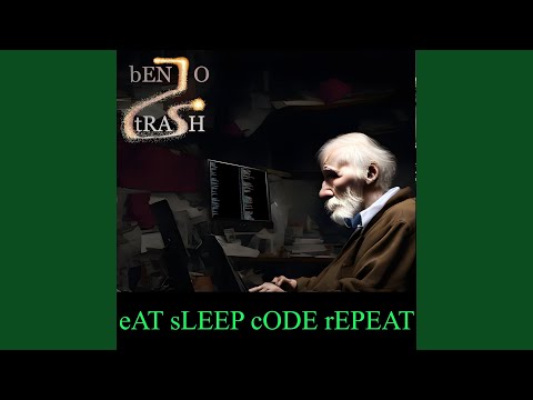 eAT sLEEP cODE rEPEAT