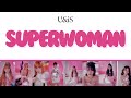 UNIS - SUPERWOMAN Lyrics (Simple Lyrics)