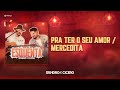 Sandro e Cícero - Pra Ter o Seu Amor  / Mercedita
