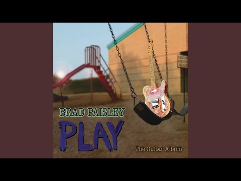 Playing With Fire - Brad Paisley