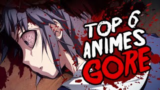 Top 6: Mejores animes gore
