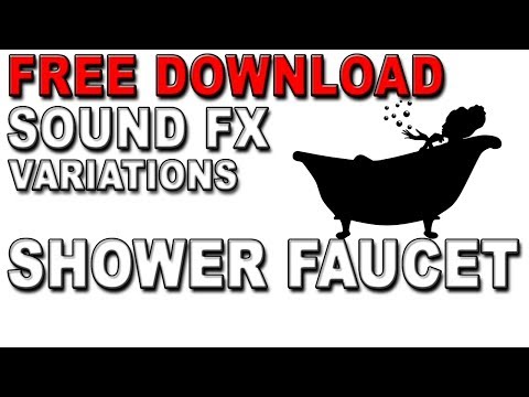 Free Shower Sound Effects Mp3 Download Fesliyanstudios