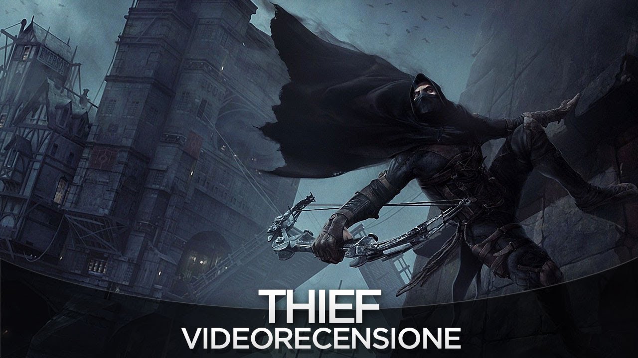Thief - Video Recensione HD ITA Everyeye.it
