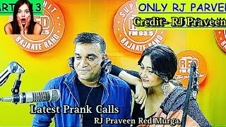 Only😱 RJ Parveen | Top 10 Pranks Latest 2023 | Red FM, Red Murga, Mirchi Murga Enjoyment Series!