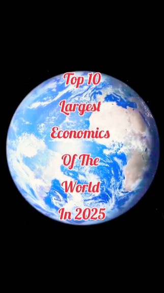 🌍 Top 10 Largest Economies of the World in 2025 🌟 Must Watch! #shorts # ...