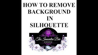 How to remove background in Silhouette Studio