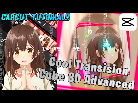 Transision Cube 3D Advanced || CapCut Tutorial