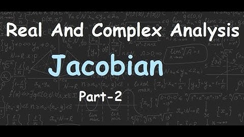 Jacobian Part-2 || Real and Complex analysis || B.Sc/B.A. mathematics
