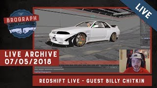 Brograph Live - Redshift Thursday - 07/05/2018