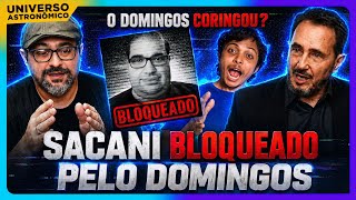 QUE ESTÁ ACONTECENDO COM O DOMINGOS? DOMINGOS DOS SANTOS BLOQUEIA SACANI E VIRA CRIACIONISTA