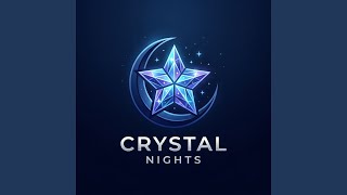 Crystal Nights